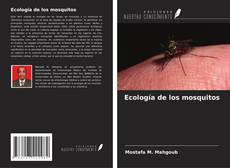 Ecología de los mosquitos kitap kapağı