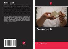 Bookcover of Talas e stents