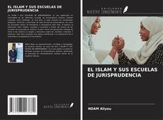 EL ISLAM Y SUS ESCUELAS DE JURISPRUDENCIA kitap kapağı