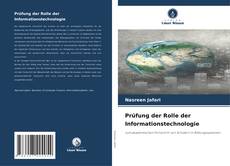 Buchcover von Prüfung der Rolle der Informationstechnologie