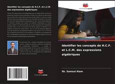 Identifier les concepts de H.C.F. et L.C.M. des expressions algébriques kitap kapağı