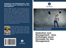 Gedanken zum Management - Eine Anthologie neuer Konzepte für das Management kitap kapağı