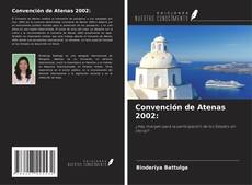 Bookcover of Convención de Atenas 2002: