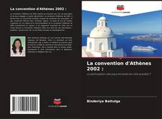 Portada del libro de La convention d'Athènes 2002 :