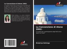 Bookcover of La Convenzione di Atene 2002:
