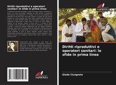 Capa do livro de Diritti riproduttivi e operatori sanitari: le sfide in prima linea 