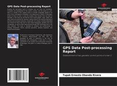 Capa do livro de GPS Data Post-processing Report 