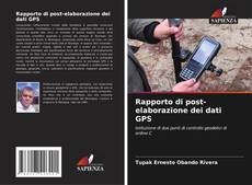 Bookcover of Rapporto di post-elaborazione dei dati GPS