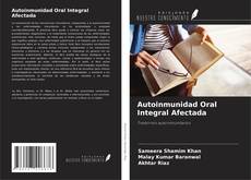 Bookcover of Autoinmunidad Oral Integral Afectada