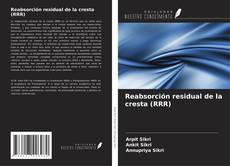 Reabsorción residual de la cresta (RRR) kitap kapağı