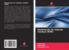 Couverture de Reabsorção do rebordo residual (RRR)