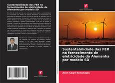 Bookcover of Sustentabilidade das FER no fornecimento de eletricidade da Alemanha por modelo SD