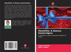 Обложка Hemofilia: A doença hemorrágica