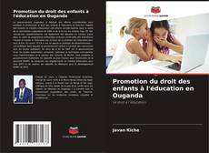 Bookcover of Promotion du droit des enfants à l'éducation en Ouganda