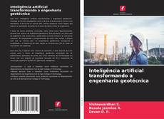 Buchcover von Inteligência artificial transformando a engenharia geotécnica