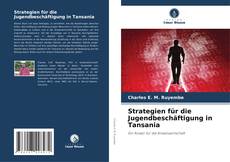 Bookcover of Strategien für die Jugendbeschäftigung in Tansania