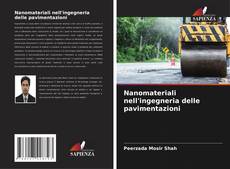 Buchcover von Nanomateriali nell'ingegneria delle pavimentazioni