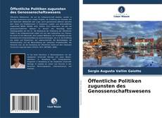 Couverture de Öffentliche Politiken zugunsten des Genossenschaftswesens