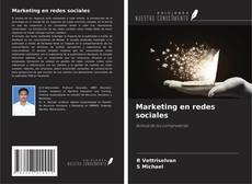 Bookcover of Marketing en redes sociales