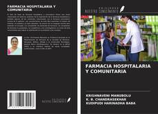 Bookcover of FARMACIA HOSPITALARIA Y COMUNITARIA