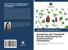 Buchcover von Ausschluss der Illegalität bei der Gewinnung von medizinischem Cannabidiol