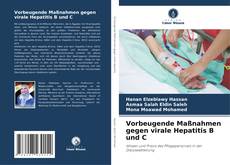 Vorbeugende Maßnahmen gegen virale Hepatitis B und C kitap kapağı