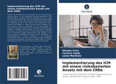 Bookcover of Implementierung des ICM mit einem risikobasierten Ansatz mit dem CRDe