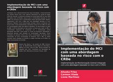 Buchcover von Implementação do MCI com uma abordagem baseada no risco com o CRDe