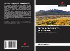 Couverture de FROM BORDERS TO FRATERNITY