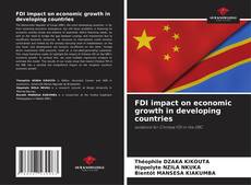 Buchcover von FDI impact on economic growth in developing countries