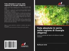 Capa do livro de Tuta absoluta in serra nella regione di Ouargla (Algeria) 