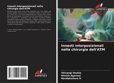 Capa do livro de Innesti interposizionali nella chirurgia dell'ATM 