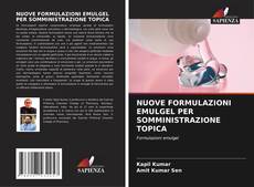 Buchcover von NUOVE FORMULAZIONI EMULGEL PER SOMMINISTRAZIONE TOPICA