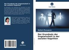 Capa do livro de Der Grundsatz der Ungewissheit in der sozialen Kognition 