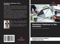 Buchcover von Hardware features in the inclusion.