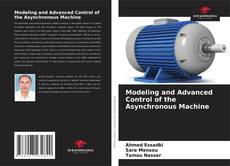 Capa do livro de Modeling and Advanced Control of the Asynchronous Machine 