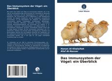 Couverture de Das Immunsystem der Vögel: ein Überblick