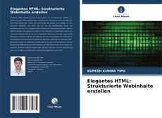 Portada del libro de Elegantes HTML: Strukturierte Webinhalte erstellen
