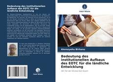 Bookcover of Bedeutung des institutionellen Aufbaus des EOTC für die ländliche Entwicklung