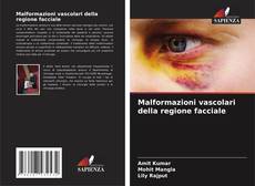 Buchcover von Malformazioni vascolari della regione facciale