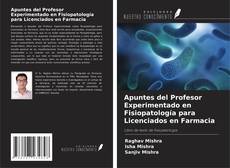 Buchcover von Apuntes del Profesor Experimentado en Fisiopatología para Licenciados en Farmacia