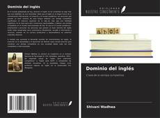 Bookcover of Dominio del inglés
