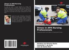 Stress in APH Nursing Professionals kitap kapağı