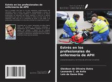Buchcover von Estrés en los profesionales de enfermería de APH