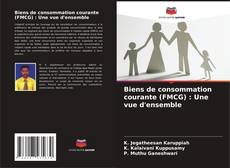 Capa do livro de Biens de consommation courante (FMCG) : Une vue d'ensemble 