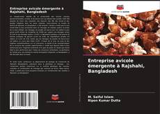 Buchcover von Entreprise avicole émergente à Rajshahi, Bangladesh