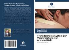 Bookcover of Transdermales System zur Verabreichung von Arzneimitteln