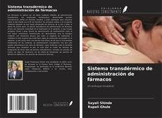 Buchcover von Sistema transdérmico de administración de fármacos