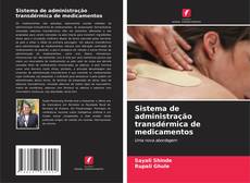 Sistema de administração transdérmica de medicamentos kitap kapağı