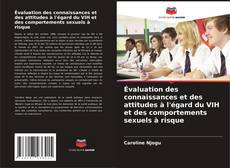 Buchcover von Évaluation des connaissances et des attitudes à l'égard du VIH et des comportements sexuels à risque